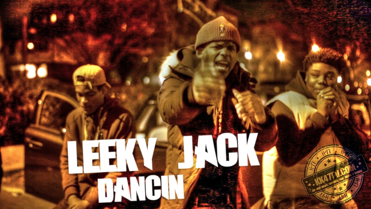 Leeky Jack – “Dancin” [Official Video] | KK47 Presents