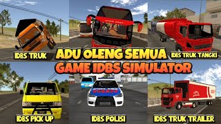 ADU OLENG SEMUA GAME IDBS SIMULATOR||IDBS TRUK,IDBS PICKUP,IDBS BUS,IDBS POLISI,TRUK TANGKI &TRAILER screenshot 4