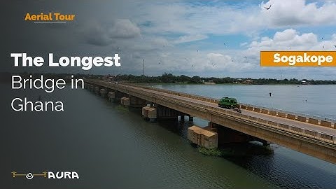 The Sogakope Bridge | Ghana
