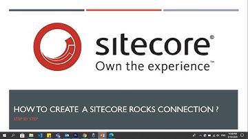 10 | How to Create a Sitecore Rocks Connection .How to Install Sitecore Rocks.