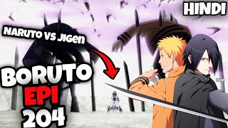 Boruto Episode 204 in Hindi | Naruto and sasuke vs Jigen | Critics Anime