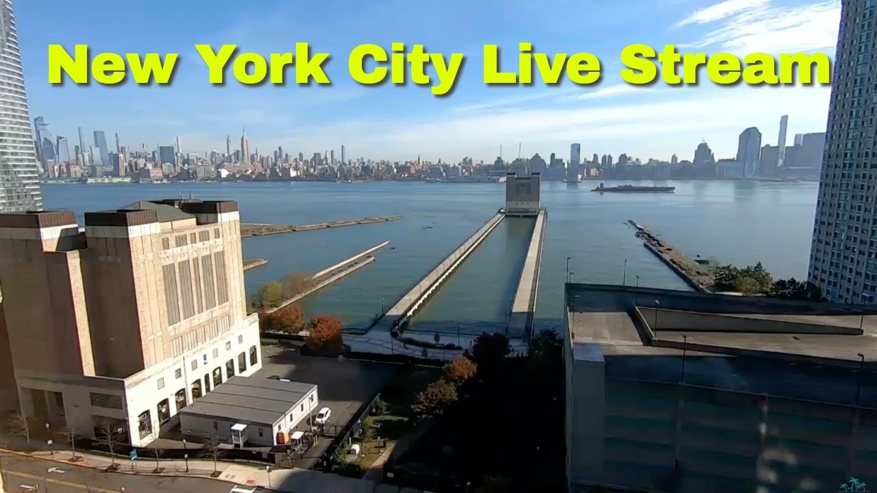 【LIVE】New York City LIVE STREAM!!!! Manhattan and the Hudson River Live Webcam!!!