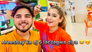 Areeshay ka aj 5 Lac lagwa diya 🤪😂