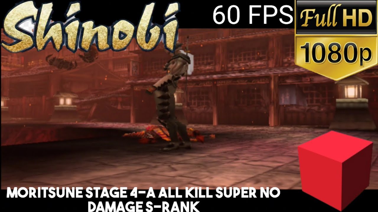 [PS2] Shinobi - Moritsune Stage 4-A All Kill Super No Damage S-Rank [FHD 60 FPS]