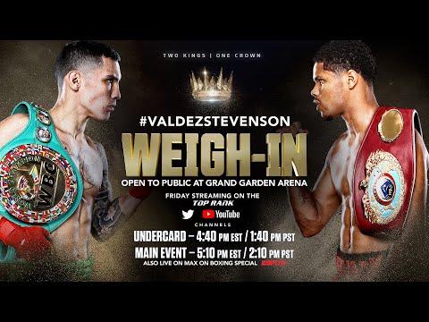 Oscar Valdez vs Shakur Stevenson | OFFICIAL WEIGH-IN