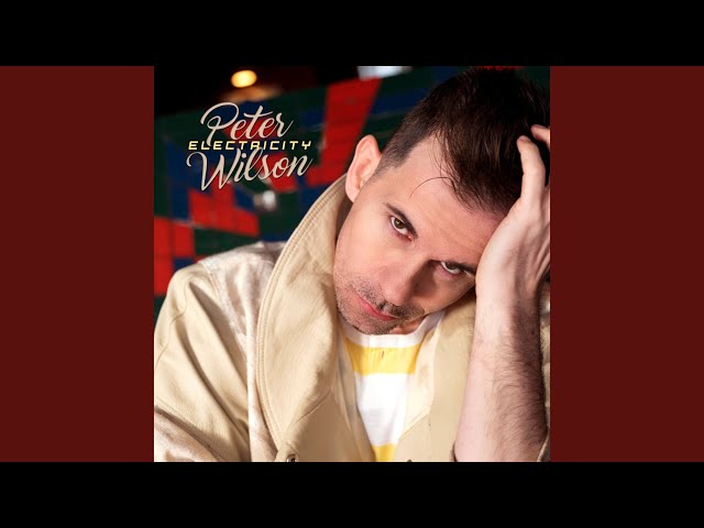 Peter Wilson - Turn Around And Walk Away