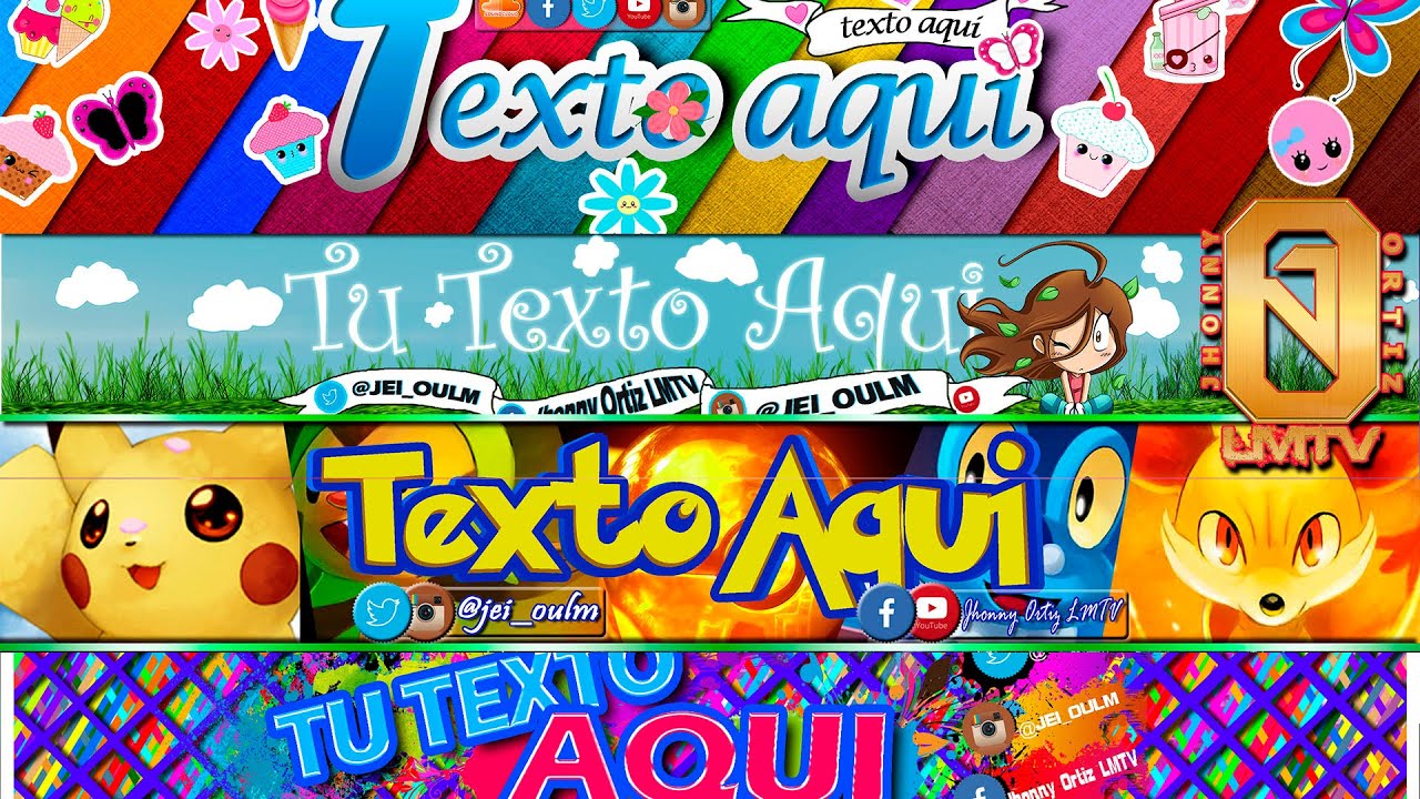 LOS MEJORES BANNERS EDITABLES 2017 (YOUTUBE) | Jhonny Ortiz LMTV - YouTube