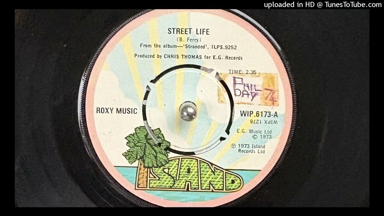 Roxy Music - Street Life (Island) 1973 - YouTube