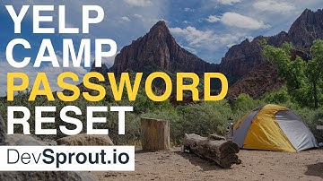 Node JS Password Reset Walkthrough - YelpCamp Tutorial