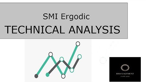 SMI Ergodic| smi ergodic indicator strategy, | smi ergodic indicator oscillator