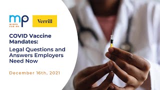 COVID Vaccine Mandates: Legal Questions and Answers Employers Need Now