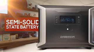 Dabbsson DBS3500: the semi-solid state battery era has arrived!