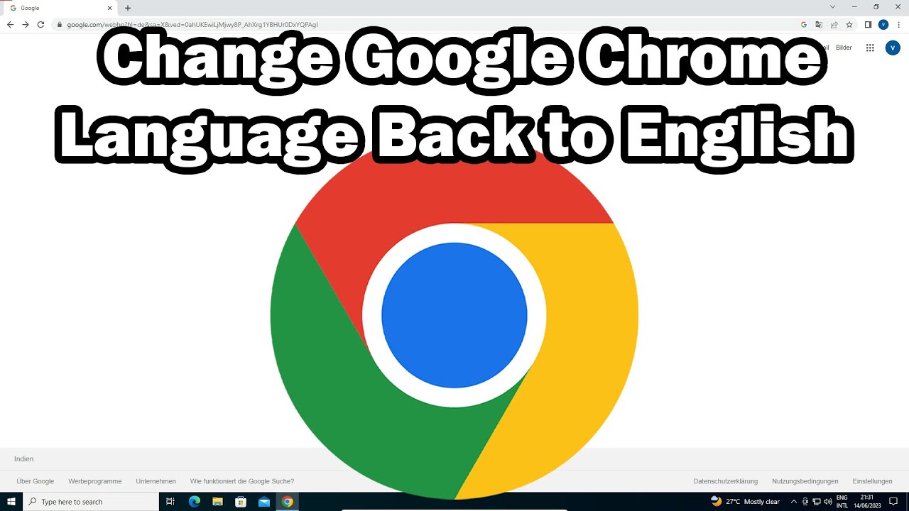 How To Change Google Chrome Language Settings To English Or Any Other