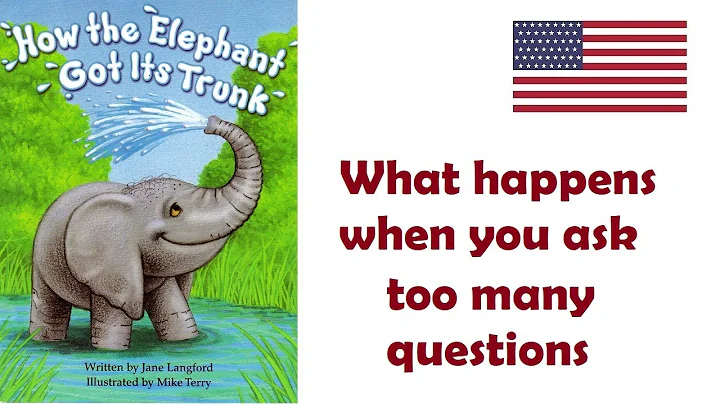 English Book Read Aloud How Elephant Got Its Trunk...