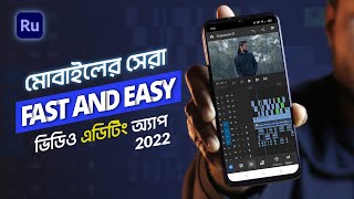 Adobe Premiere Rush Full Tutorial 2022 | Best Video Editing App for Android | Bangla Tutorial