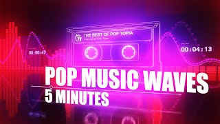 5 Minute Timer with [POP MUSIC] 🔊