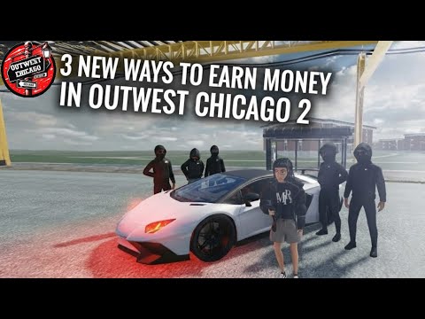 3 NEW WAYS TO EARN MONEY IN OUTWEST CHICAGO 2 | ROBLOX