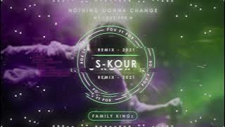 Download lagu S-Kour Remix - Nothing's Gonna Change My Love For You 2021 Remix