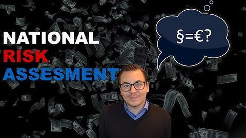 The National Risk Assessment (NRA)