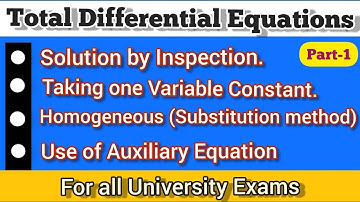 Total Differential Equations | Conditions for Integrability | Maths Analysis