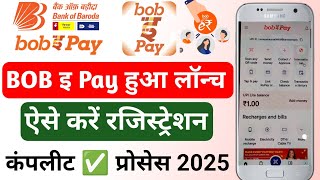 Bob e Pay registration kaise karen|bob launch new app 2025||