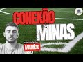 Conexão Minas #3