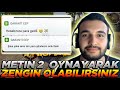 Msal 2   metn 2 oynarak nasil para kazanilir    metin2  metin2pvp  misali2