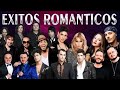 Ha Ash, Jessy y Joy, Sin Bandera, Reik, Camila, Mana, Rio Roma MIX EXITOS Romanticos del Ayer Exitos