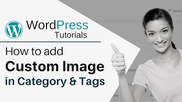 How to add custom image in taxonomy (Category & Tags) #WordPress