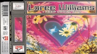 Loree Williams - I Keep Lovin' You