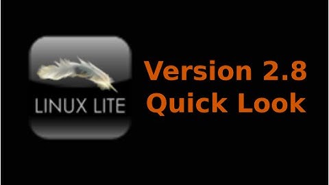 Linux Lite 2.8 Review