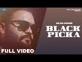 Black picka official kulbir jhinjer  punjabi songs 2018  vehli janta records