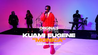 Kuami Eugene - Monica (Originals Live Performance)