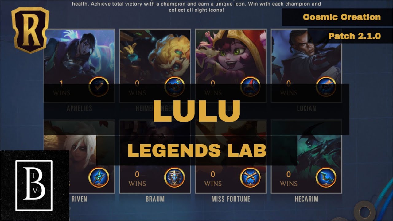 LEGENDS LAB: LULU | HOW TO WIN