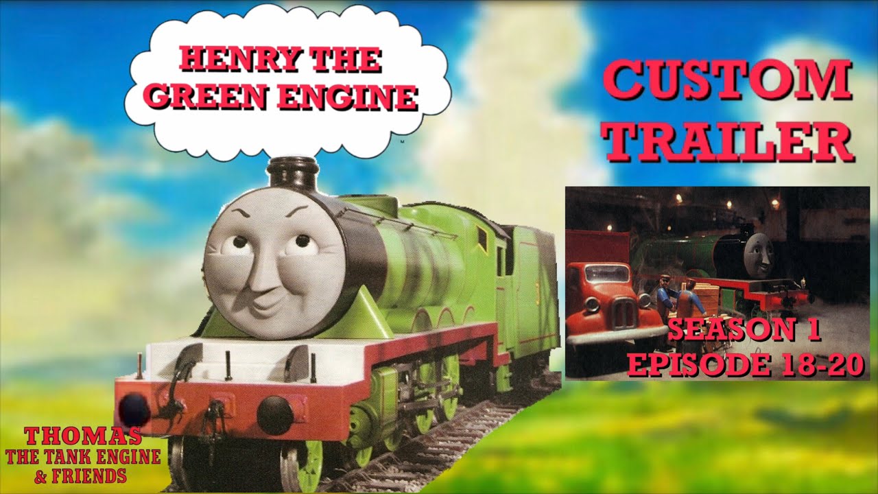THOMAS & FRIENDS HENRY THE GREEN ENGINE TRILOGY CUSTOM TRAILER (Season