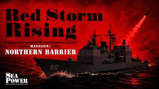 Sea Power User Campaign : Red Storm Rising / Northern Barrier