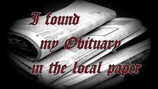I found my obituary in the local paper