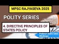 POLITY | DIRECTIVE PRINCIPAL OF STATE POLICY (DPSP) | MPSC RAJYASEVA 2025 #mpsc2025 #mpscrajyaseva