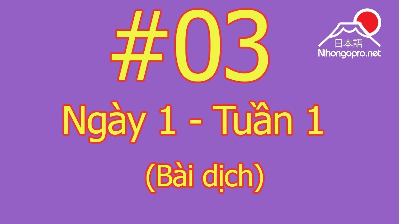 Đọc hiểu N3 - Ngày 1 - Tuần 1 - Somatome (Bài Dịch)