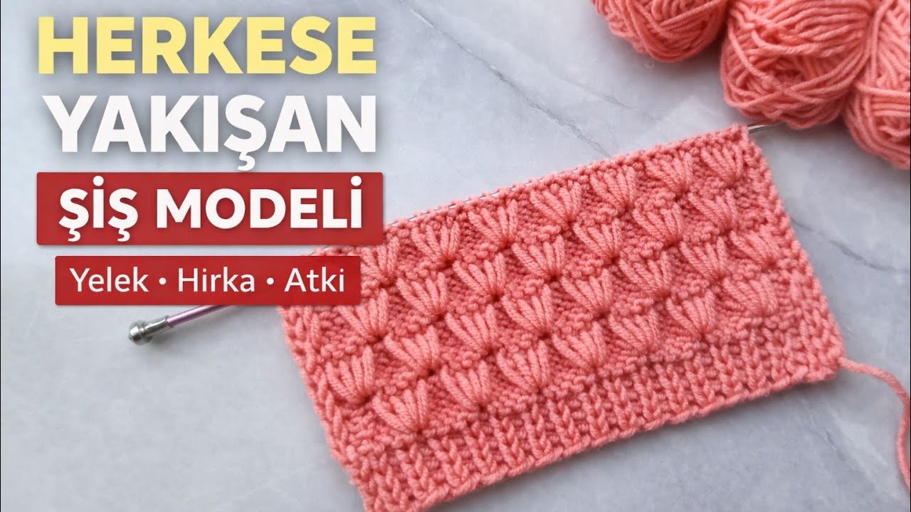 Bu Şiş Modeli Her Örgüye Yakışıyor! Deneyen Bırakamıyor