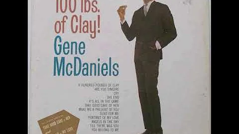 Gene McDaniels - A Hundred Pounds Of Clay