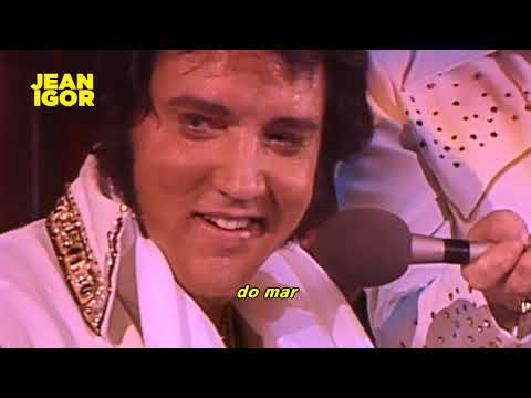 Elvis Presley - Unchained Melody (Legendado-Tradução) [LIVE]