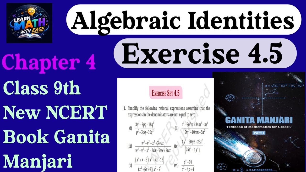 Exploring Algebraic Identities || Class 9th || Chapter 4 || Exercise 4. ...