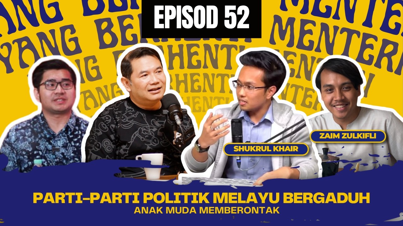 Thumbnail asal Podcast YBM episod 52 mengenai parti politik Melayu, Gen Z dan cabaran anak muda.