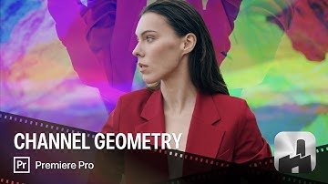 FxFactory Pro Channel Geometry in Premiere Pro