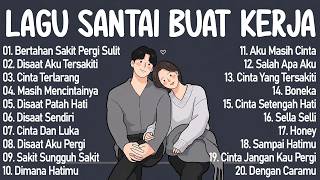 KUMPULAN LAGU POP GALAU INDONESIA TERPOPULER DAN TERBARU 2026 || Lagu Sad Enak Didengar Dari Band