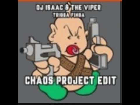 DJ Isaac & The Viper - Trigga Finga (Chaos Project Edit)Chaos Project