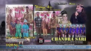 Live Malam ' CHANDRA SARI ' Judul ( Terjadinya Perang Kedongdong)
