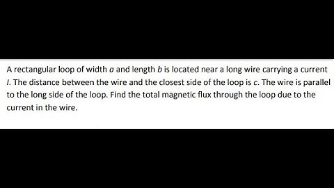 flux through rectangular loop due to infinite nearby current carrying wire