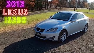 2012 Lexus IS250 AWD: POV Test Drive & Review